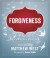 Matthew West - Forgiveness