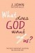 J John & Chris Walley - What Does God Want Of Us?
