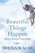 Sheila Walsh - Beautiful Things Happen Again When A Woman Trusts God