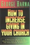 George Barna - How to Increase Giving in Your Church