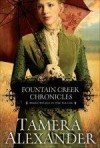 Tamera Alexander - Fountain Creek Chronicles 3-in-1