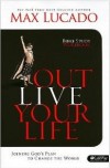 Max Lucado - Outlive Your Life