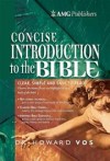 Vos Howard - AMG CONCISE INTRODUCTION TO THE BIBLE TH