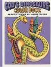 Earl & Bonita Snellenberger - God's Dinosaurs