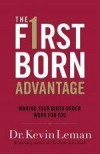 Kevin Leman - The Firstborn Advantage