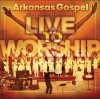 Arkansas Gospel Mass Choir - Live To Worship