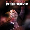 Rita Springer - In This Forever