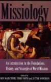 edited by John Mark Terry, Ebbie Smith and Justice Anderson - Missiology