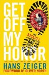 Hans Zeiger - Get Off My Honor