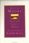 Beth Moore - Praying God's Word Devotional