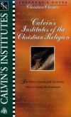 Freeman Kirk - Calvin's Institutes of the Christian religion