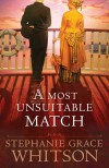 Stephanie Grace Whitson - A Most Unsuitable Match
