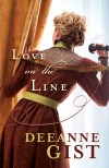 Deeane Gist - Love On The Line