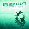 Casting Crowns - Live From Atlanta