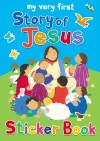 Lois Rock - My Very First Story Of Jesus Sticker Book