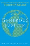 Timothy Keller - Generous Justice