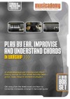 Musicademy - Play By Ear, Improvise And Understand Chords In Worship