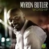 Myron Butler - Worship