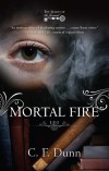 C F Dunn - Mortal Fire