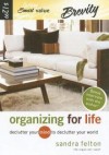 Sandra Felton - Organizing for Life