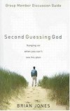 Brian Jones - Second Guessing God