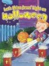 Diane Stortz - Let's Shine Jesus' Light on Halloween