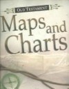 Old Testament Maps and Charts