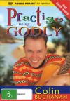 Colin Buchanan - Practise Being Godly