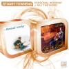 Stuart Townend - Personal Worship / Say The Word