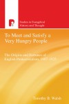 Tim Walsh - To Meet And Satisfy A Very Hungry People