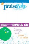 Praise Baby - The Praise Baby Collection: Praises And Smiles CD/DVD