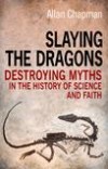 Allan Chapman - Slaying The Dragons