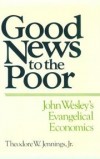 Theodore W Jennings, Jr - Good news to the poor
