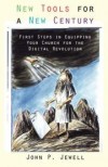 John P Jewell - New tools for a new century