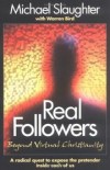 Michael Slaughter with Warren Bird - Real followers
