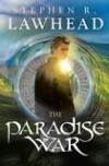 Stephen Lawhead - The Paradise War