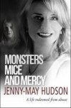 Jenny-May Hudson - Monsters, Mice And Mercy