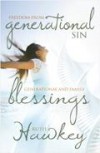 Ruth Hawkey - Freedom From Generational Sin / Generational And Family Blessing