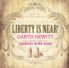 Garth Hewitt - Liberty Is Near!