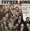 R H Harris And The Soul Stirrers, Archie Brownlee And The Original Five Blind Bo - Father And Sons