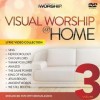 iWorship - Visual Worship @Home Vol 3