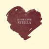 Various - A Voice For Stella