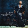 Latice Crawford - Latice Crawford