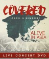 Israel & New Breed - Covered: Alive in Asia