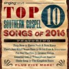 Various - Singing News: Top Ten Southern Gospel Songs Of 2016