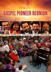 Various - Gospel Pioneer Reunion