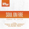 Various - Soul On Fire - Songs Of Faith