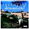 Paul Wilbur - Levántate Jerusalén