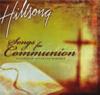 Hillsong - Songs For Communion