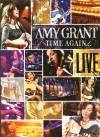 Amy Grant - Time Again: Amy Grant Live